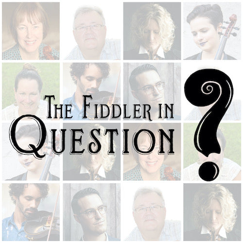 BONUS Fiddler(s) in Question:<br>Jason Carter and Bronwyn Keith-Hynes